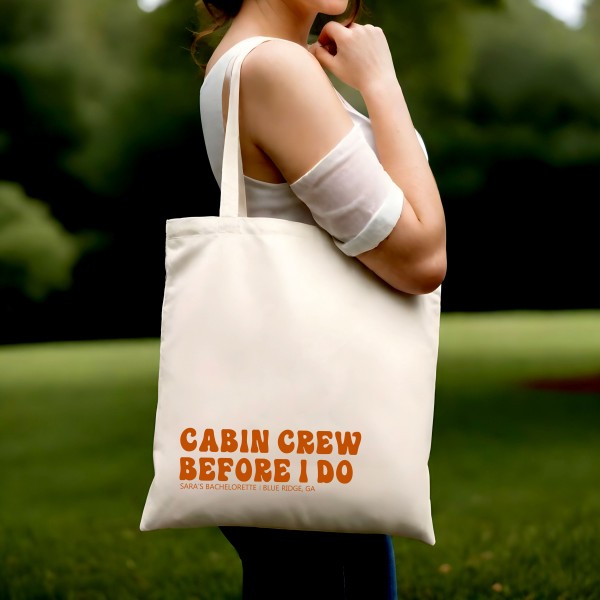 Cabin Crew Before I Do | Camp Bachelorette | Mountain Bachelorette Tote