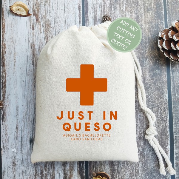 Personalized Survival Kits | Bachelorette Party Favors | Just In Queso Recovery Kit | Mexico Hangover Kit 